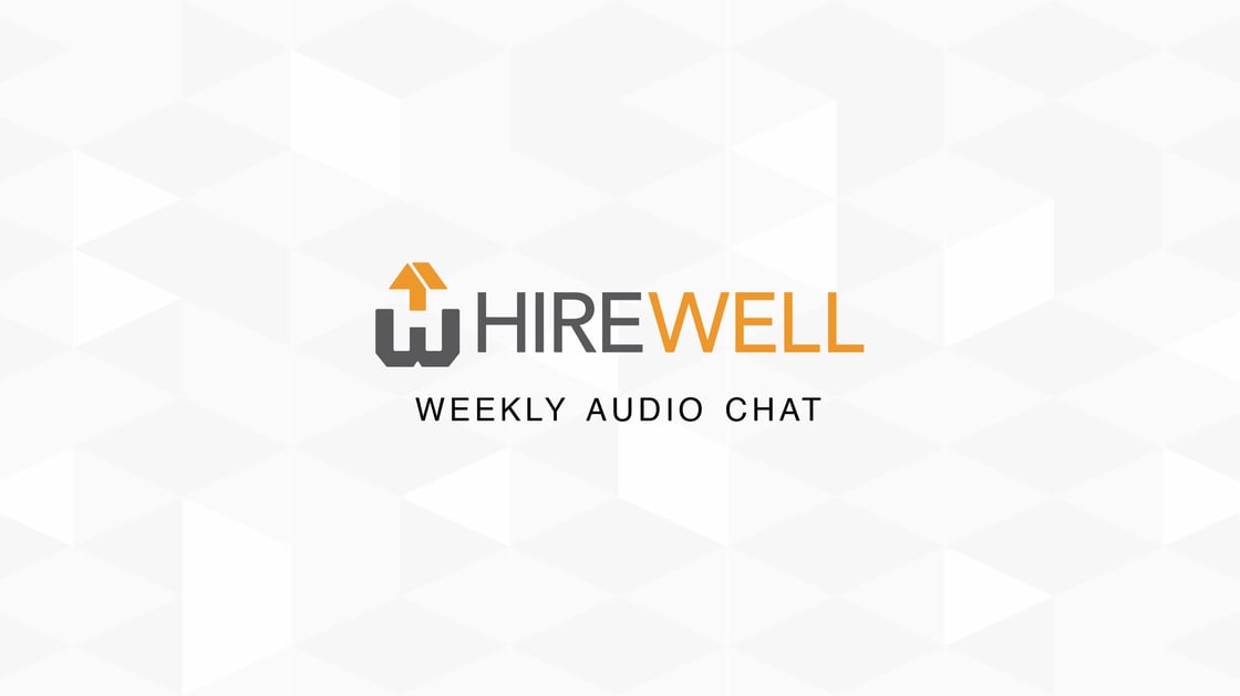 Hirewell_Weekly_Audio_Chat_1600x900_v1